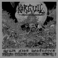 Körgull The Exterminator- Metal Fist Destroyer